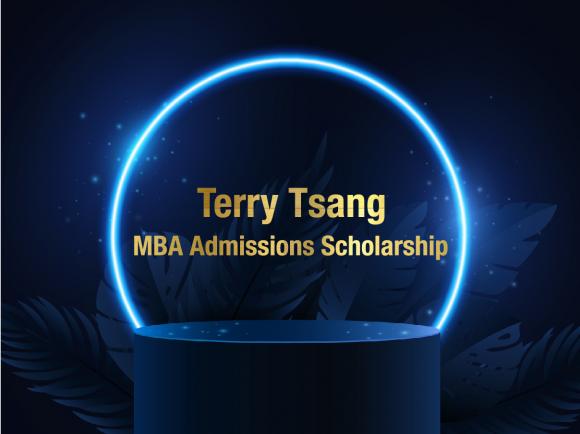 Terry Tsang MBA Admissions Scholarship